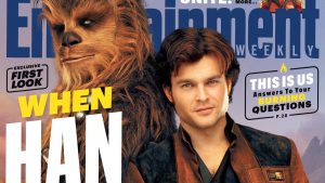 SOLO: A STAR WARS STORY Hits the Cover Of Entertainment Weekly; Featuring First Look Photos!