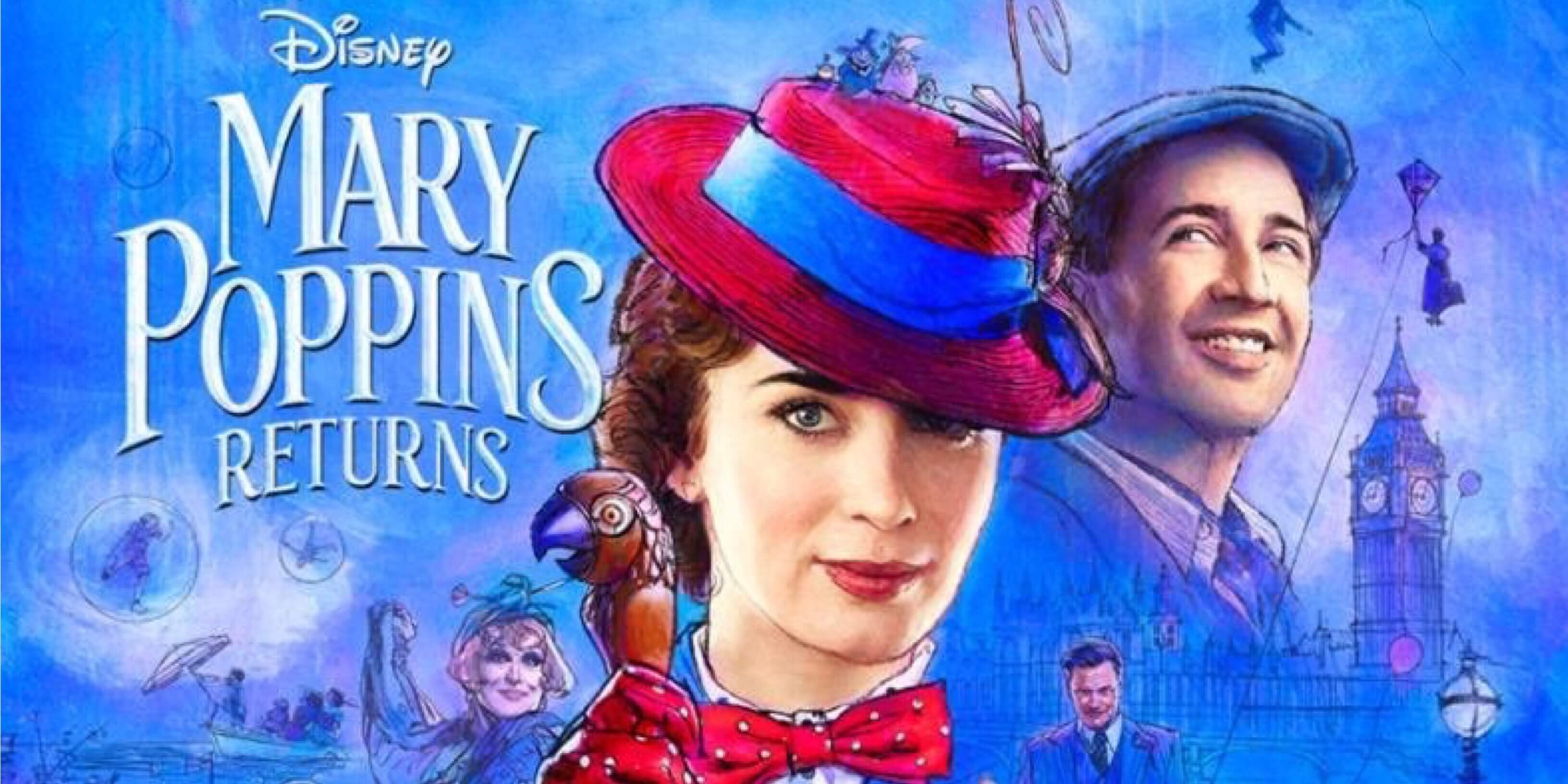 Advance Tickets For ‘Mary Poppins Returns’ On Sale Today; Soundtrack Available For Pre-Order