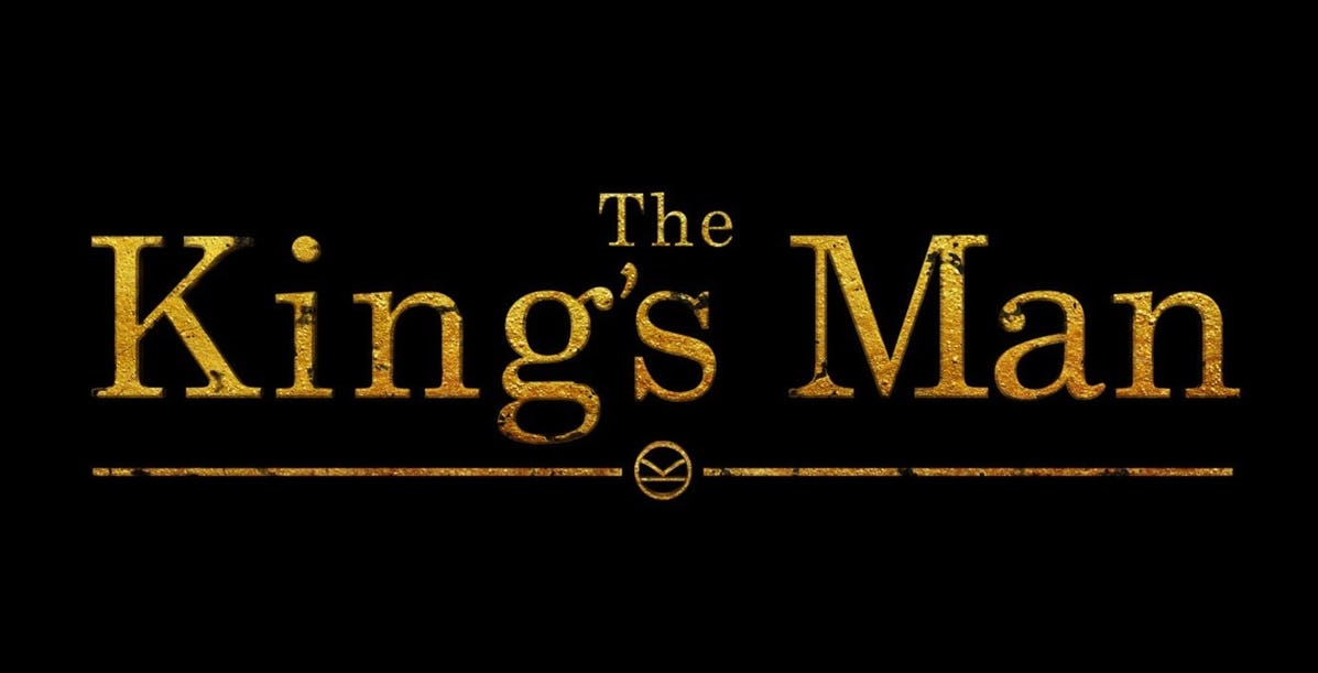 20th Century Fox Releases First Teaser For ‘The King’s Man’