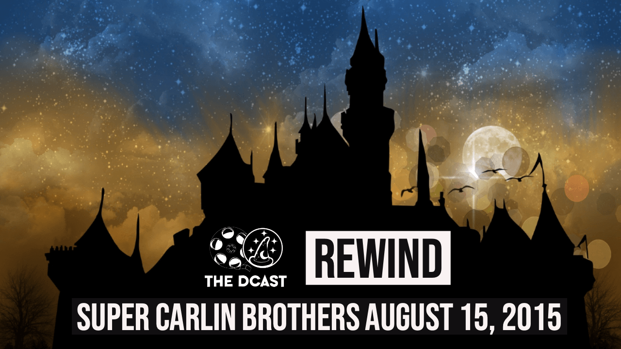 The DCast Rewind | Super Carlin Brothers (our first ever interview)