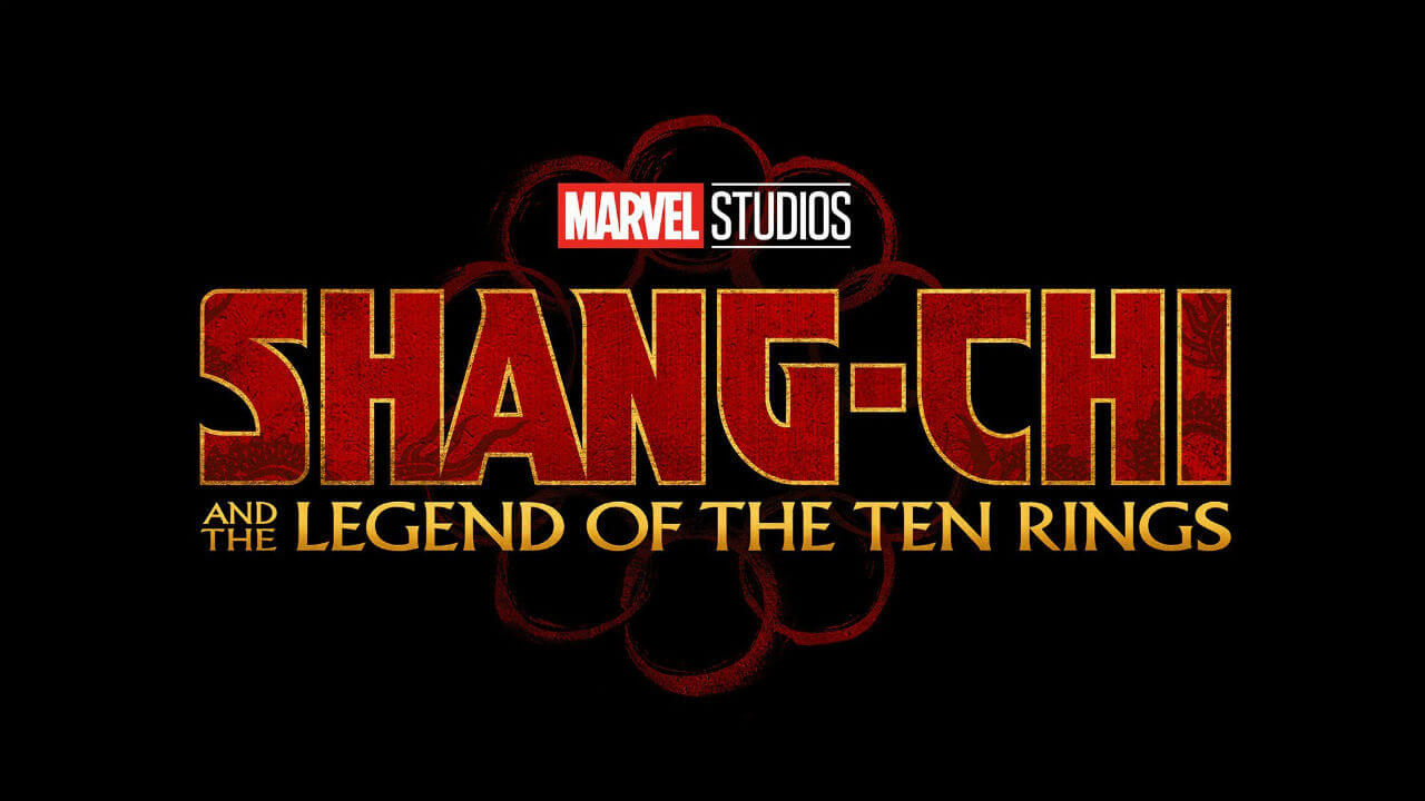 Marvel Studios’ ‘Shang-Chi and the Legend of the Ten Rings’ Wraps Filming