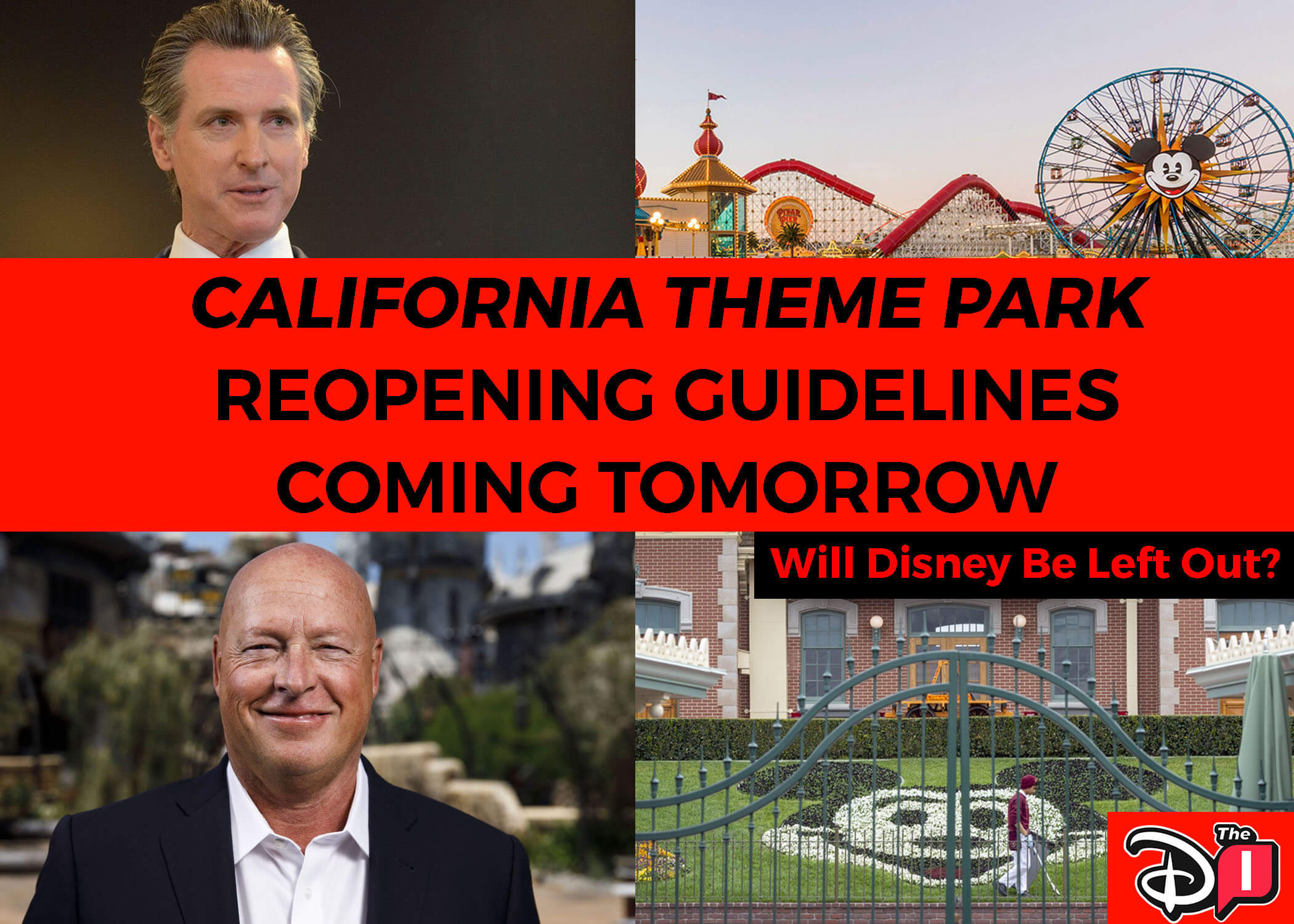 DEVELOPING: California To Announce Reopening Guidelines Tomorrow (Will Disney be Left Out?)