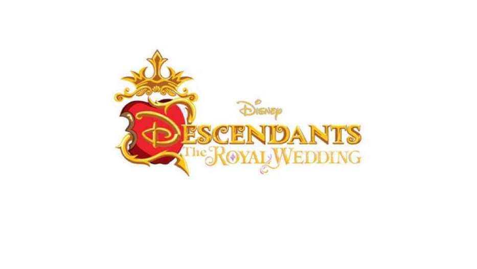 ‘Descendants: The Royal Wedding’ Coming to Disney Channel This Summer