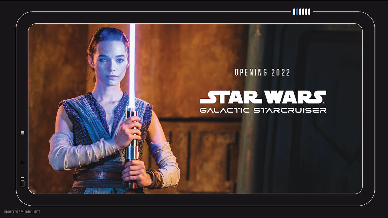 Star Wars: Galactic Starcruiser Launches in 2022 at Walt Disney World Resort, Plus a First Glimpse of The Real Lightsaber