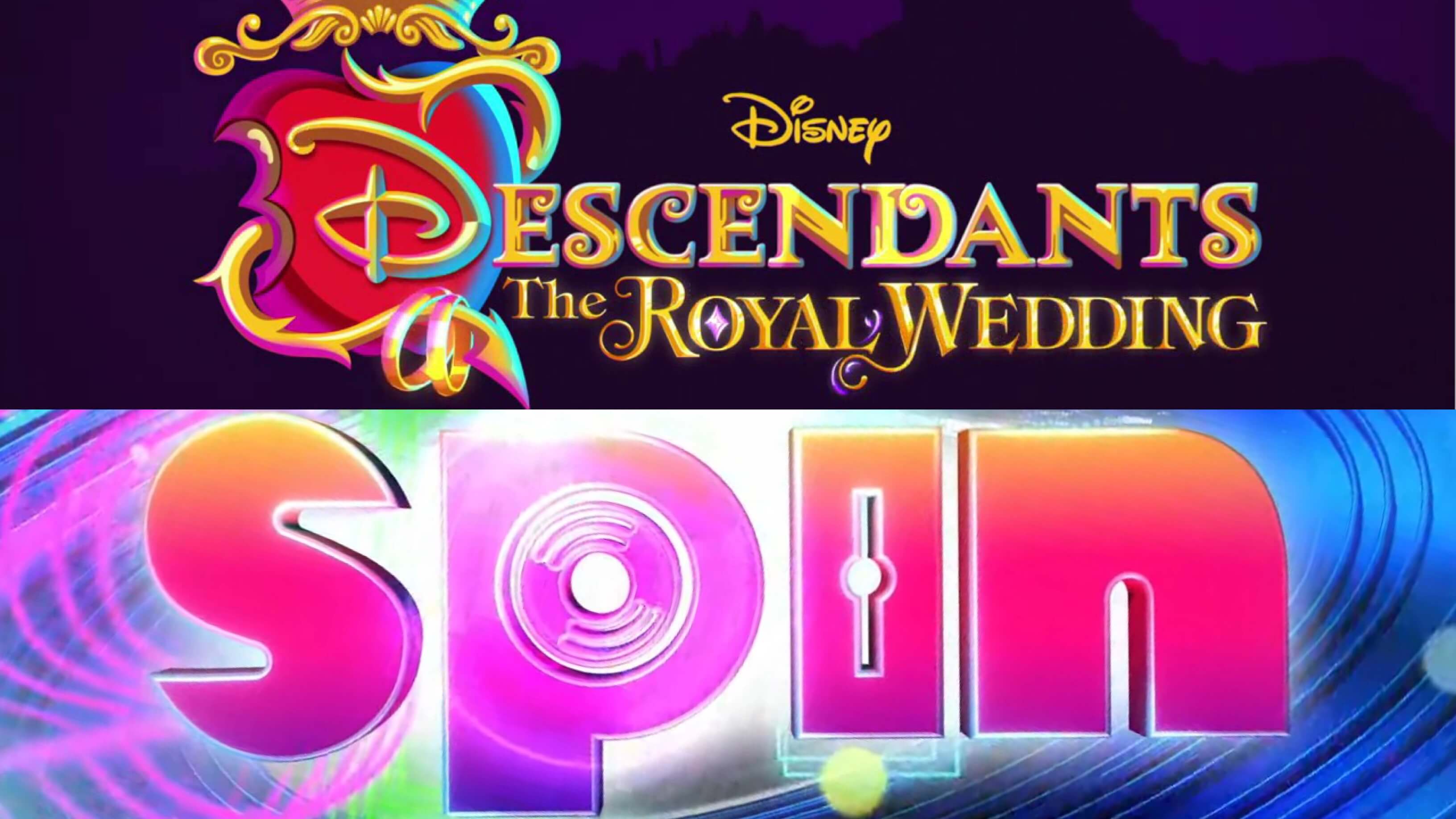Disney Channel Sets ‘Descendants: The Royal Wedding’ and DCOM ‘Spin’ For August