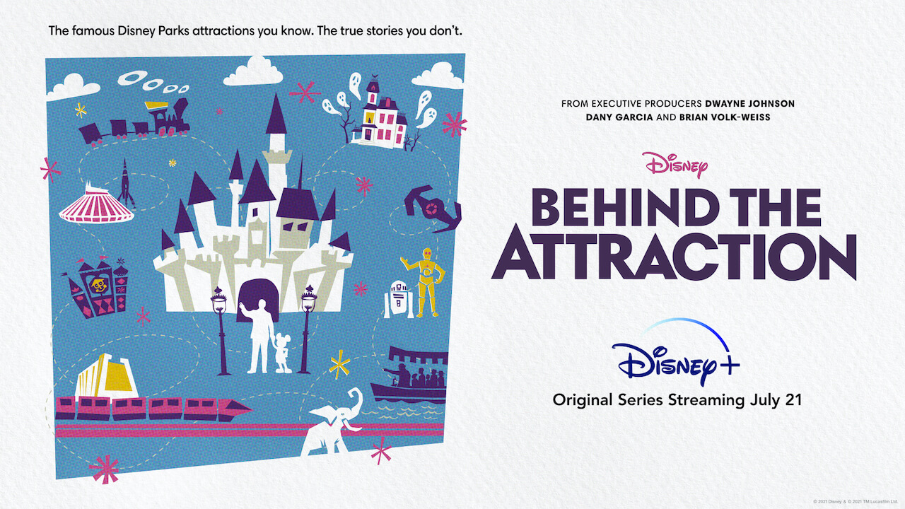 ‘Behind the Attraction’ Review: A Fun, Occasionally Frustrating Look At Your Disney Parks Favorites