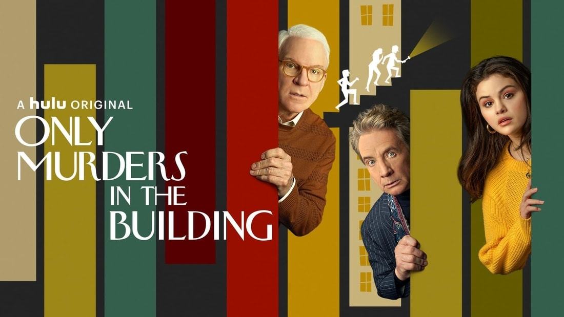 “Only Murders in the Building” is the Best Whodunit Since “Knives Out”