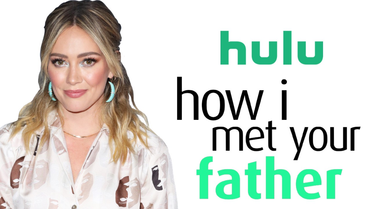 Hulu’s ‘How I Met Your Father’ Rounds Out Cast