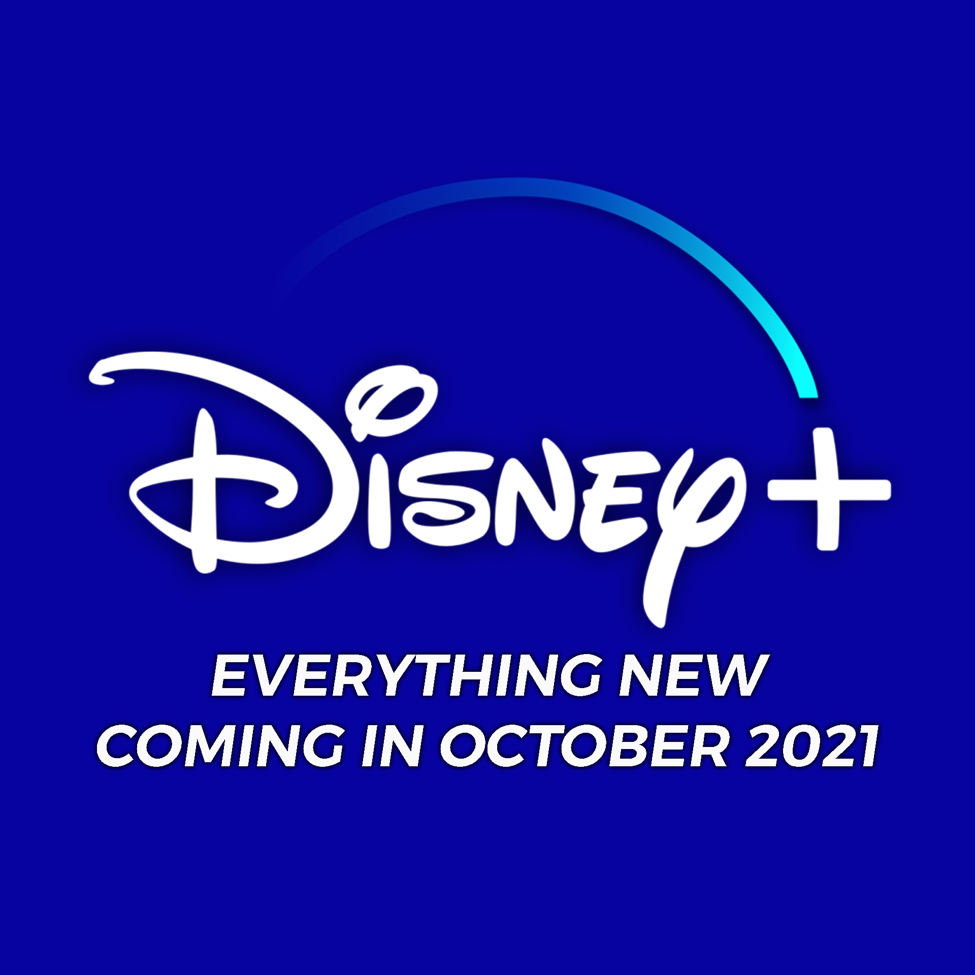 Everything New Coming To Disney+ In October 2021