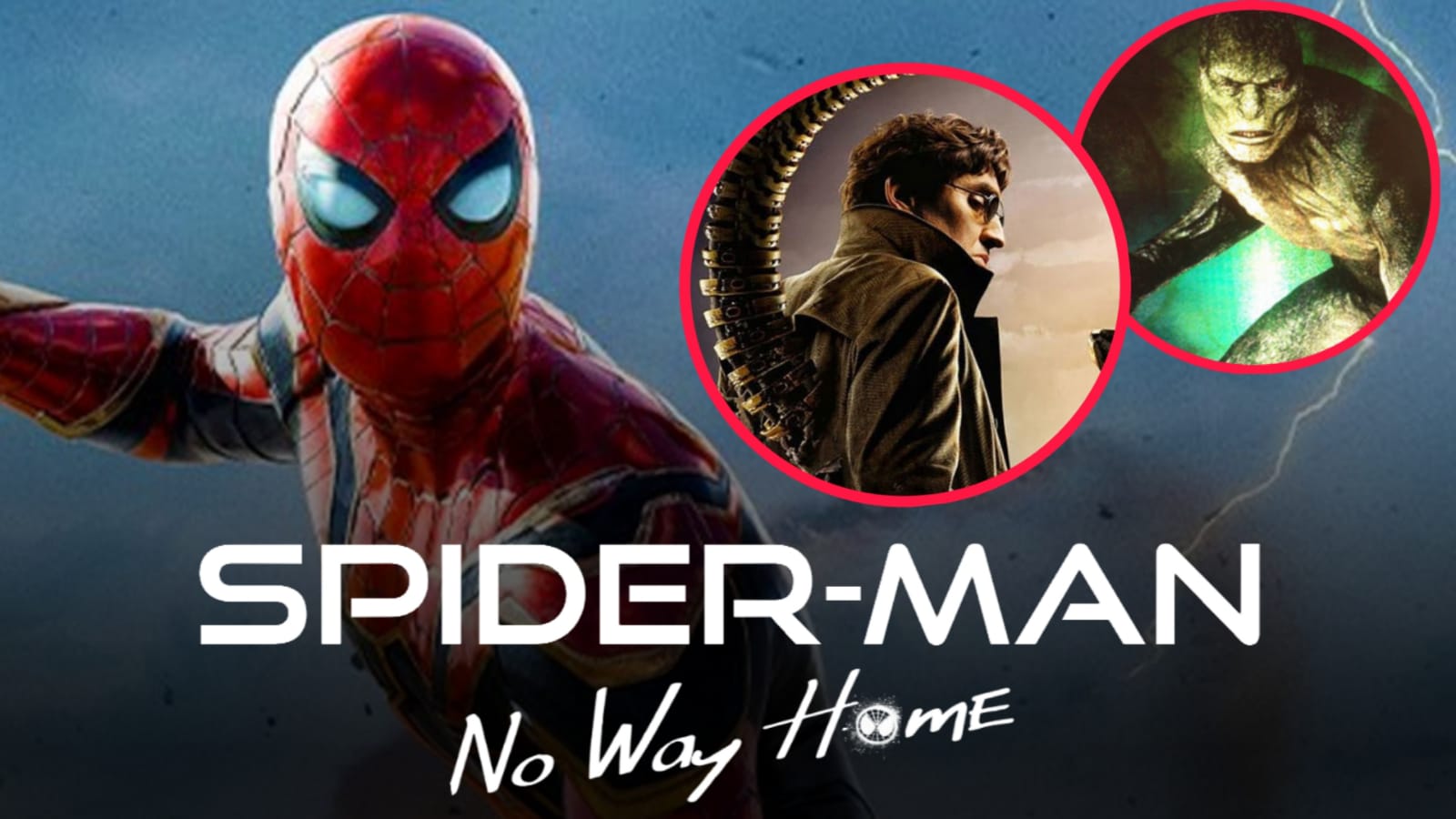 New ‘Spider-Man: No Way Home’ TV Spots Offer New Looks at Doc Ock and Lizard