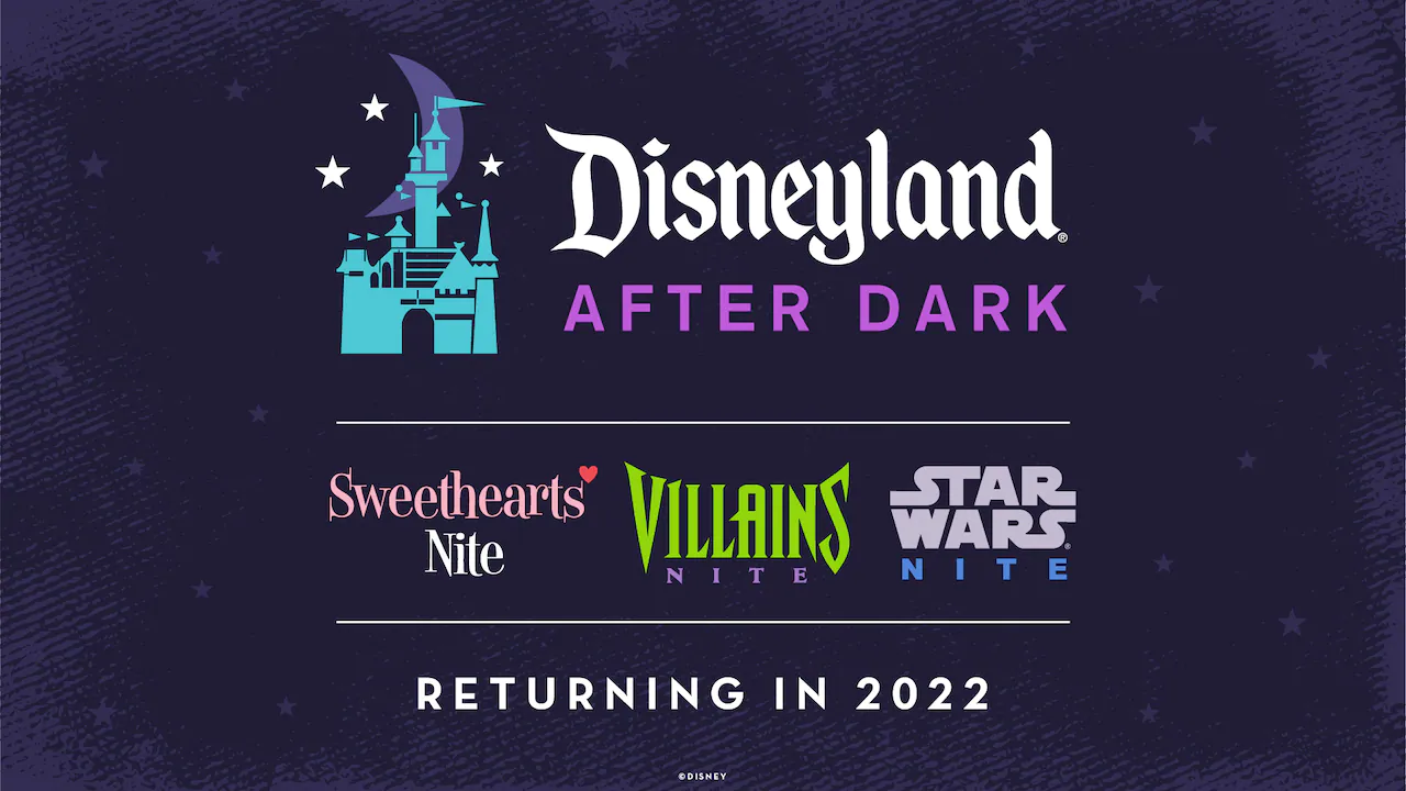 Disneyland After Dark Returning in 2022