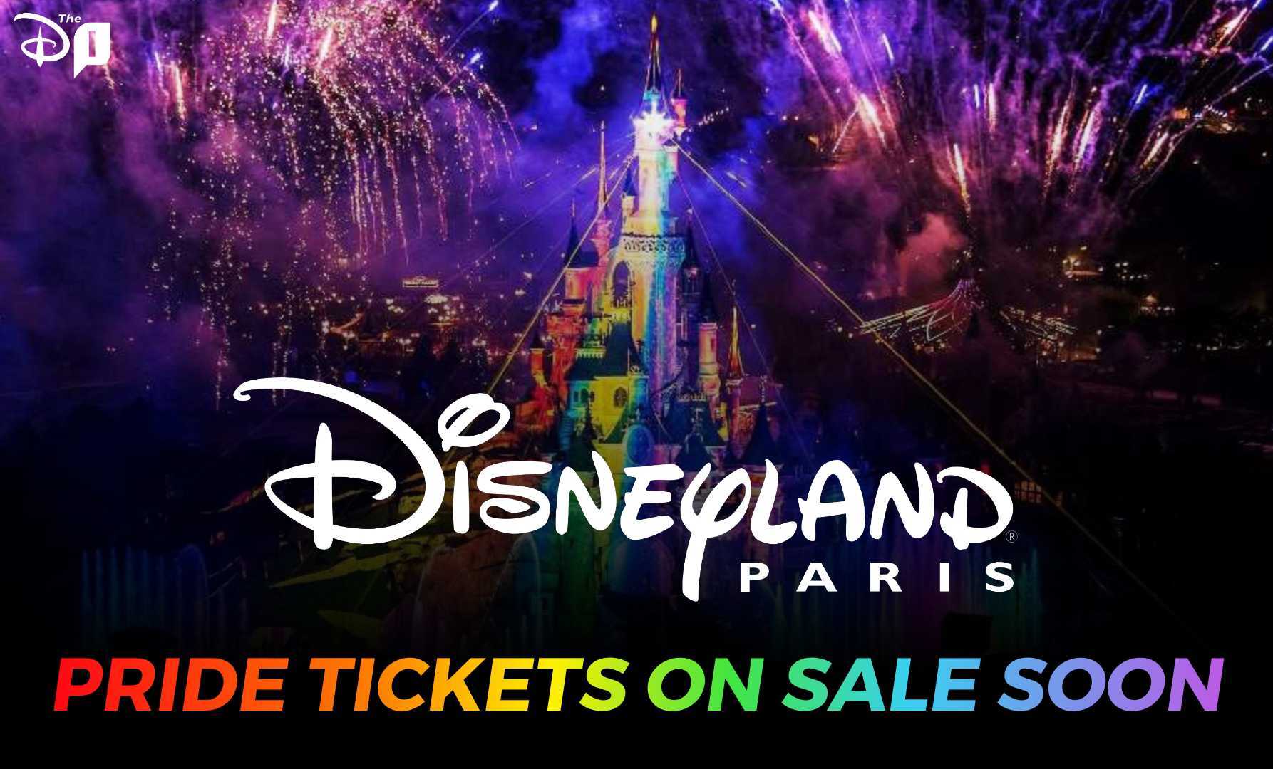 Disneyland Paris Pride Tickets on Sale Soon!