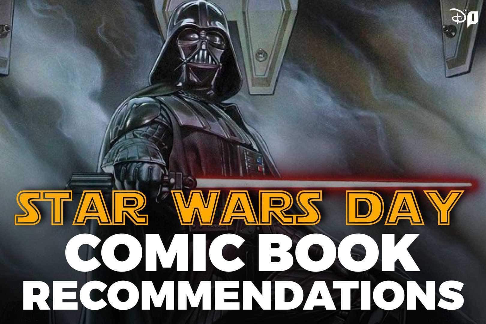 Star Wars Day: Comic Book Recommendations