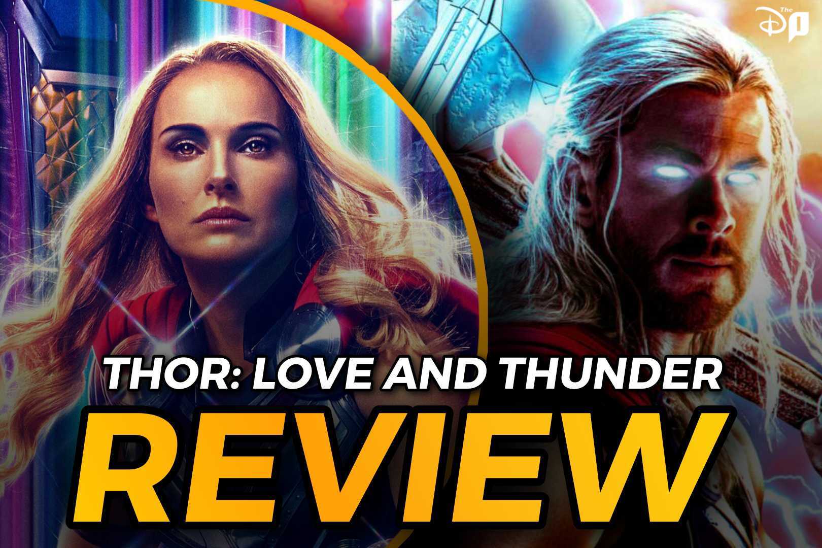 ‘Thor: Love And Thunder’ Review: A Funderful and Thunder-filled Adventure-Comedy