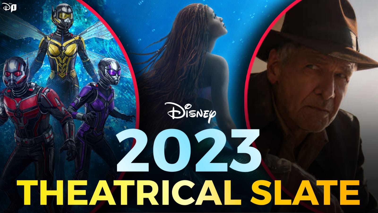 Disney’s 2023 Theatrical Slate Preview