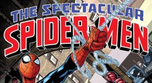 ‘The Spectacular Spider-Men’ Swing Together In New Series